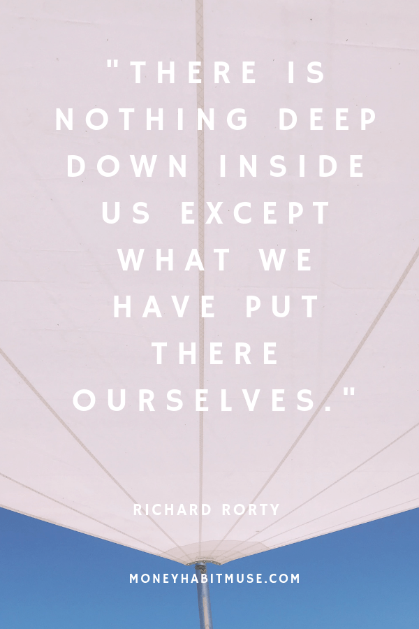 Richard Rorty quote about self-created inner depths