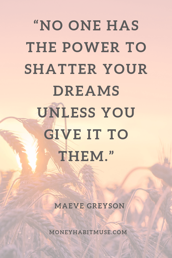 Maeve Greyson quote about protecting your dreams