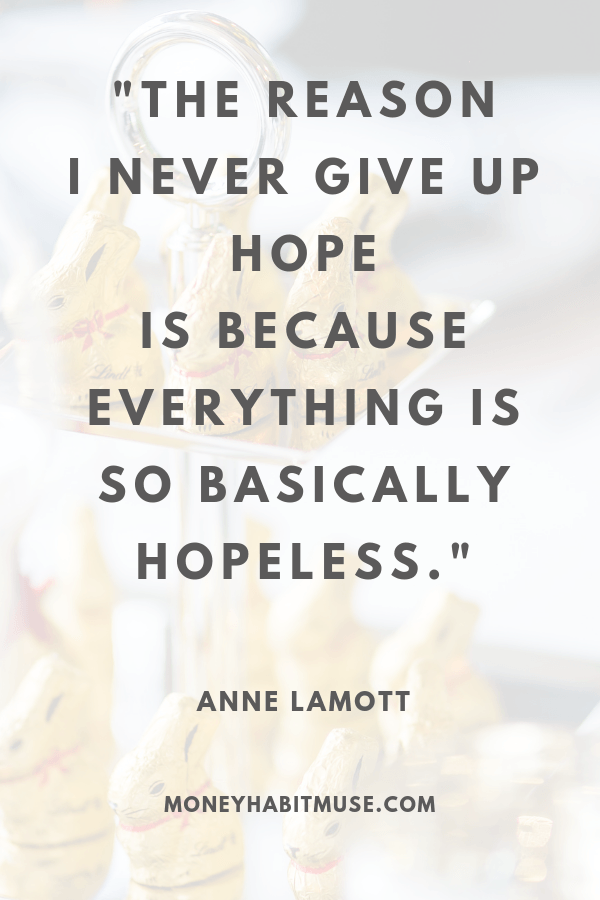 Anne Lamott quote about finding hope in hopelessness