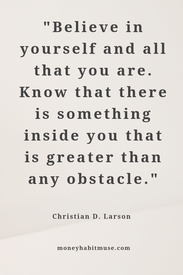 Christian D. Larson quote about believing in yourself