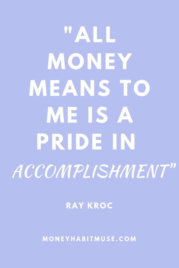 Ray Kroc quote about pride in accomplishment