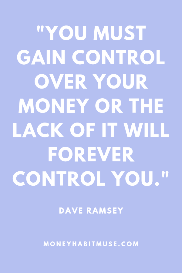 Dave Ramsey quote about gaining control over money