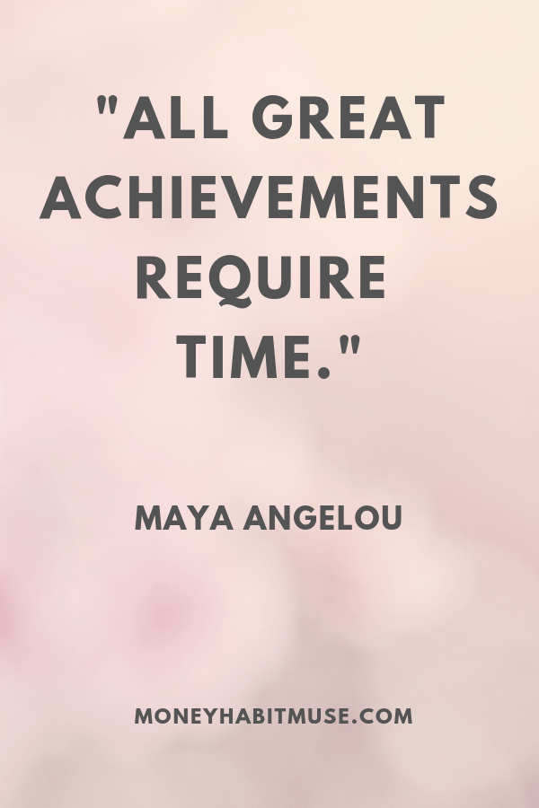 Maya Angelou Quote about time