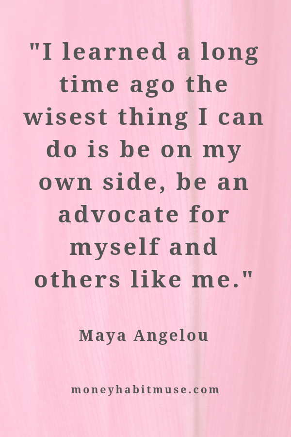 Maya Angelou Quote about being your own champion