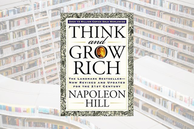 Book Review: Think and Grow Rich by Napoleon Hill