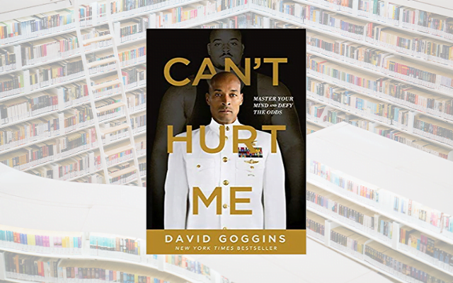 Cant Hurt Me by David Goggins