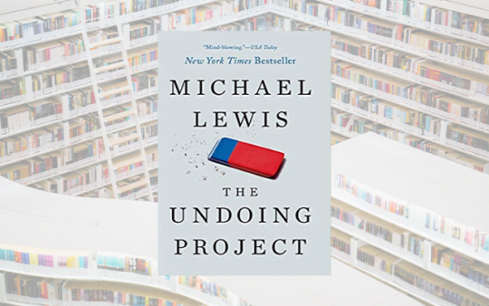The Undoing Project by - Michael Lewis-1