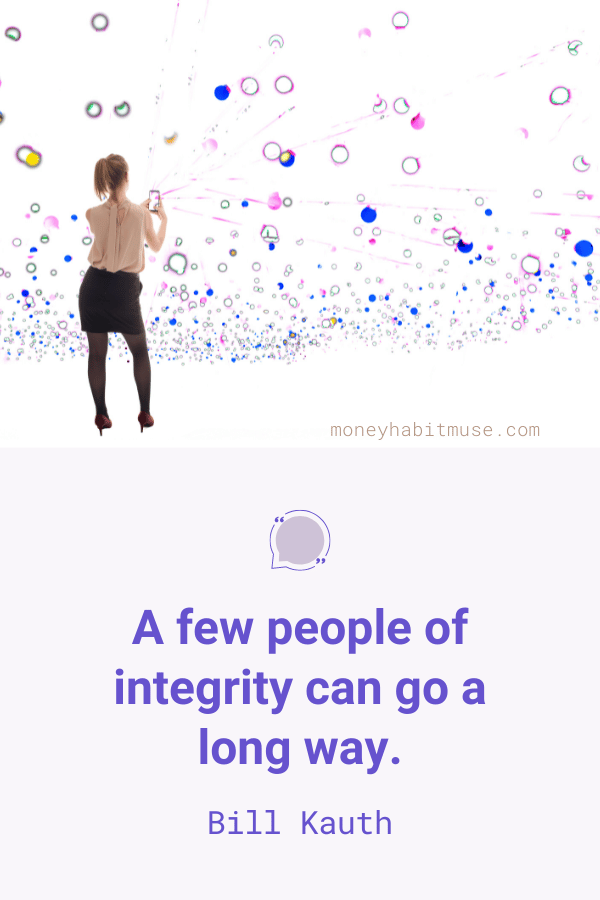 Bill Kauth quote about the influence of integrity

