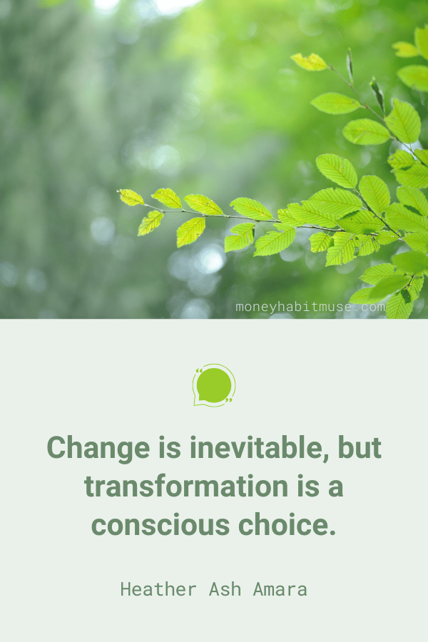 Heather Ash Amara quote about the positivity of change and growth