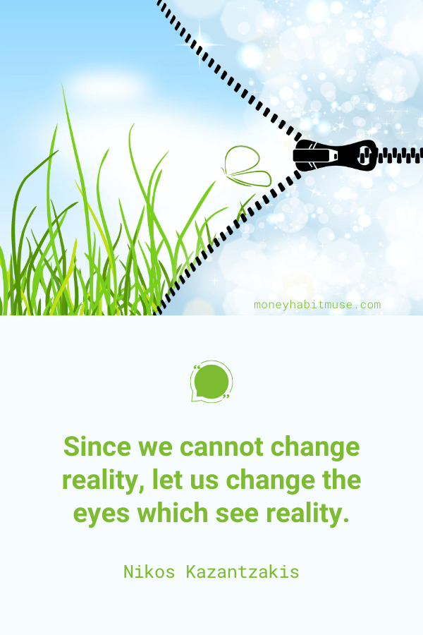 Nikos Kazantzakis quote about the power of perception in change
