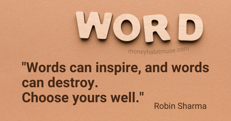 The word WORD and Robin Sharma quote about the power of word